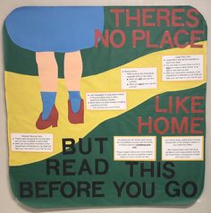 there is no place like home but read this before you go poster on the wall