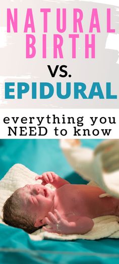 a baby laying on top of a blanket next to the words natural birth and epidural