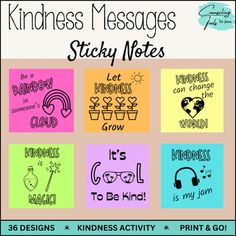 a poster with the words kindness messages sticky notes