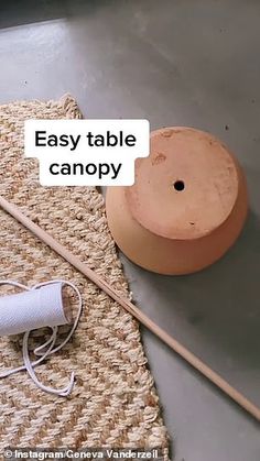 an image of a table that is being used as a crafting project with text reading easy table canopy