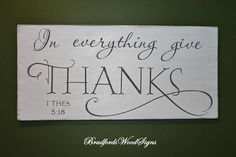 a sign that says, i'm everything give thanks