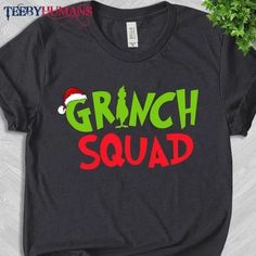 Christmas Grinch Squad Retro Easy 30 day return policy Grinch Tee Shirts, Merry Friendsmas, Xmas Grinch, Grinch T Shirt, Grinch Shirt, Whoville Christmas, Grinch Party, Grinch Shirts, Merry Grinchmas