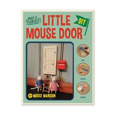 a book cover for make it yourself little mouse door