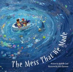 the mess that we make is shown in this children's book