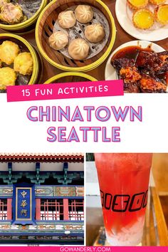 15 exciting activities and places to visit in Seattle's Chinatown district. Colorful Neighborhood, Harbor City, Pork Buns