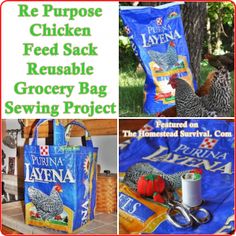 several pictures of chickens and bags of food on a table with the words re purpose chicken feed sack resale grocer bag sewing project