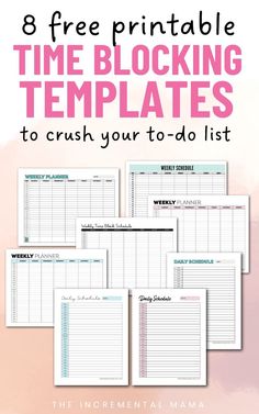 the 8 free printable time blocking templates to crush your to do list with