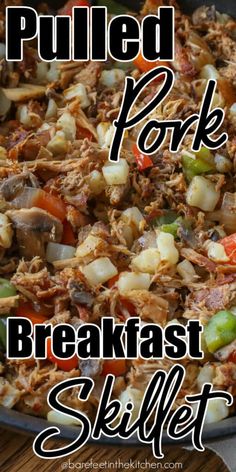 pulled pork breakfast skillet recipe in a cast iron skillet with text overlay