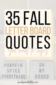 the words 35 fall letter board quotes you need to copy in orange and black on white