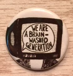 We become what we consume. Punk Fashion Diy, Punk Patches, Punk Pins, Battle Jacket, Protest Signs, Bag Pins, Cool Buttons, Cool Pins, Punk Outfits