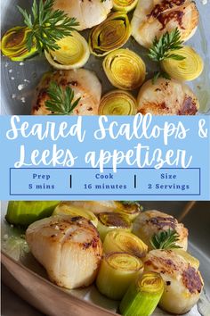 grilled scallops and leeks appetizers are the perfect side dish for any meal