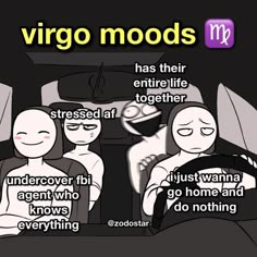 two people sitting in a car with the words virgo modds above them,