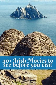 an island with the words 40 + irish movies to see before you visit