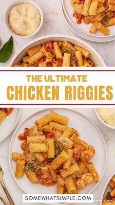 the ultimate chicken rigas recipe is shown in three different bowls and on top of each other