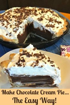 a chocolate cream pie on a plate with the words make chocolate cream pie the easy way