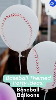 two baseball balloons with the words baseball themed party ideas base ball balloons on top of them