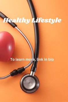 a stethoscope on top of a red ball with the words healthy life style