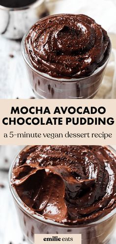 mocha avocado chocolate pudding in two bowls with text overlay that reads mocha avocado chocolate pudding