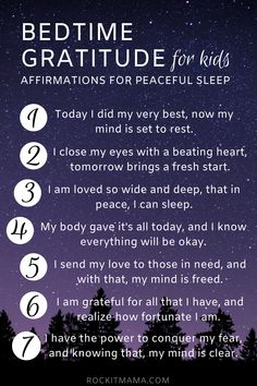 a poem with the words bedtime gratitude for kids affirmitions for peaceful sleep