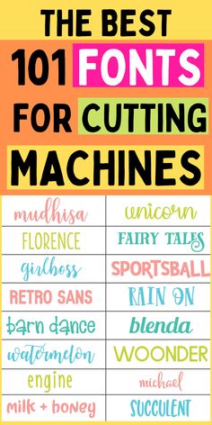 the 101 best fonts for cutting machines, including letters and numbers in different colors