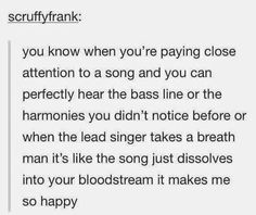 the text on this page says, sorry frank you know when you're paying close attention to a song and you can perfectly hear the bass line or the harmonicas you didn't notice before