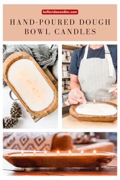 two pictures with candles in them and the words, hand - poured dough bowl candles