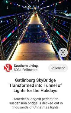 an image of a bridge with christmas lights on it and the caption reads,'southern living 80k followers