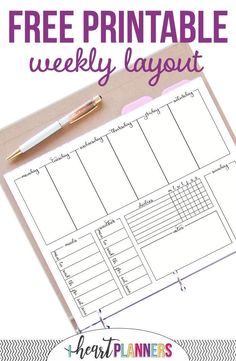 the free printable weekly layout is on top of a clipboard with a pen