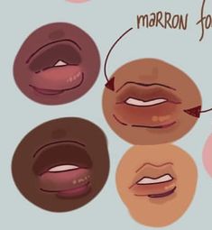 four different types of lips with the words marron jones written on one side and two other