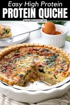 an easy high protein quiche with bacon and spinach is ready to be eaten