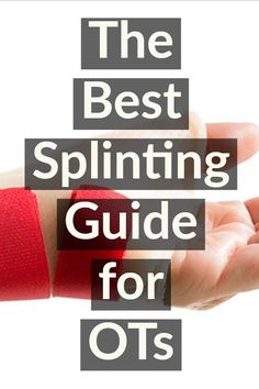 Looking for the best splinting guide? Look no further for the ultimate resource for occupational therapists who incorporate splinting in regular practice. #handtherapy #splints #splinting #orthotics #ot Splinting Guide, Occupational Therapy Schools, Geriatric Occupational Therapy, Occupational Therapy Kids, Infant Lesson Plans, Occupational Therapy Activities, Pediatric Therapy, Physical Education Games