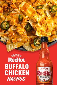 an advertisement for red hot buffalo chicken nachos with cheese and jalapenos