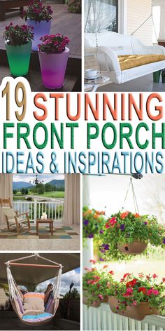 the front porch is decorated with flowers and hanging chairs, including hammock seats