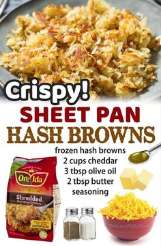 the recipe for crispy sheet pan hash browns is shown in this ad with instructions to make