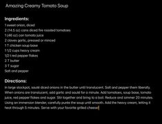 the ingredients for an amazing creamy tomato soup are shown in black and white text on a dark background