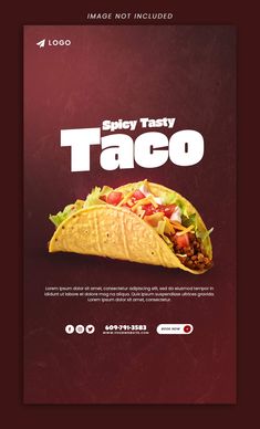 an advertisement for taco restaurant with the text spicy taco on it's side