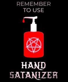 a hand sanitizer with the words,'remember to use hand sanitizer '