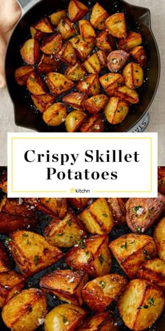 crispy skillet potatoes in a pan with the words crispy skillet potatoes