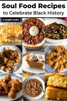 the cover of soul food recipes to celebrate black history, with pictures of different foods and desserts