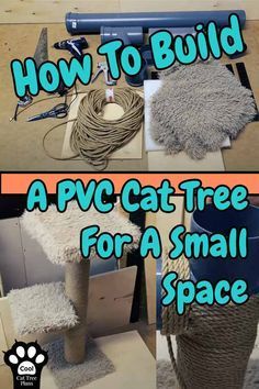 how to build a pwc cat tree for a small space with pictures and instructions