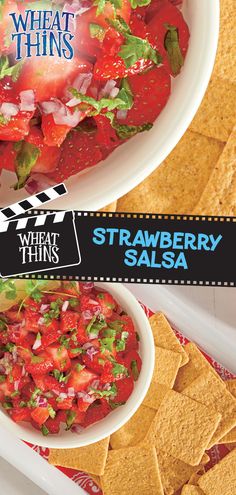 the cover of what thins magazine features strawberries and salsa in a bowl with tortilla chips