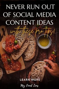 Food photography image of some fresh bread and salami for a podcast episode about social media content ideas Content For Social Media, Create Content, Best Advice, My Food