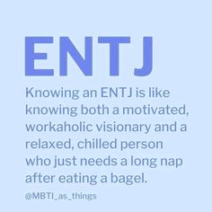 Entj Quotes, Personality Chart, Infj T, Myers–briggs Type Indicator, Myers Briggs Type, Mbti Personality