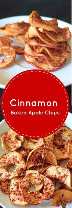 cinnamon baked apple chips on plates with the words cinnamon baked apple chips in red above them