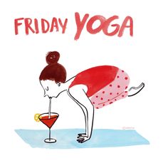 a drawing of a woman bending over with a wine glass in front of her and the words friday yoga on it