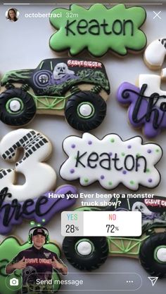 some cookies that are decorated to look like monster trucks and the words keaton on them