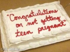 a white cake with red writing on it that says congratulationss are not getting even pugand