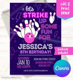 this is an image of a bowling birthday party card with the text let's strike up some fun for jessica's 8th birthday