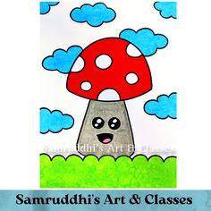 a drawing of a mushroom on top of a rock with the words samrudh's art and classes below it