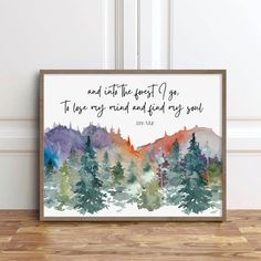 This bright and colorful landscape with the timeless quote from John Muir will be a lovely focal point wherever it's placed; in a living room, bedroom, hallway or den.  And since it's a digital download, it's a very affordable way to decorate!   - THIS IS A DIGITAL DOWNLOAD; NO PHYSICAL ITEM WILL BE SENT - Prints to an 8x10, 11x14 or 16x20 inch size; all 3 sizes are included in your purchase - For best results, take to a local printer such as FedEx or Staples; I've always had an 8x10 printed for Forest In Watercolor, Wilderness Watercolor, Forest Prints Wall, John Muir Quotes Mountain, In Every Walk With Nature John Muir, Wilderness Decor, Watercolor Paintings Nature, Diy Watercolor Painting